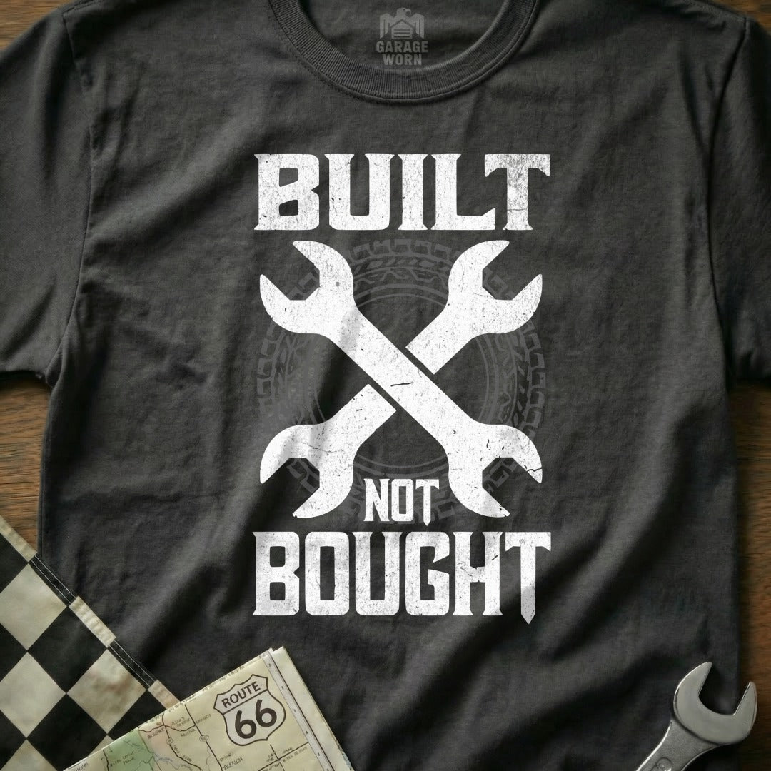 Built Not Bought Graphic T-shirt for Enthusiasts