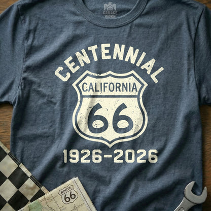 Centennial Route 66 California 1926-2026 t-shirt.
