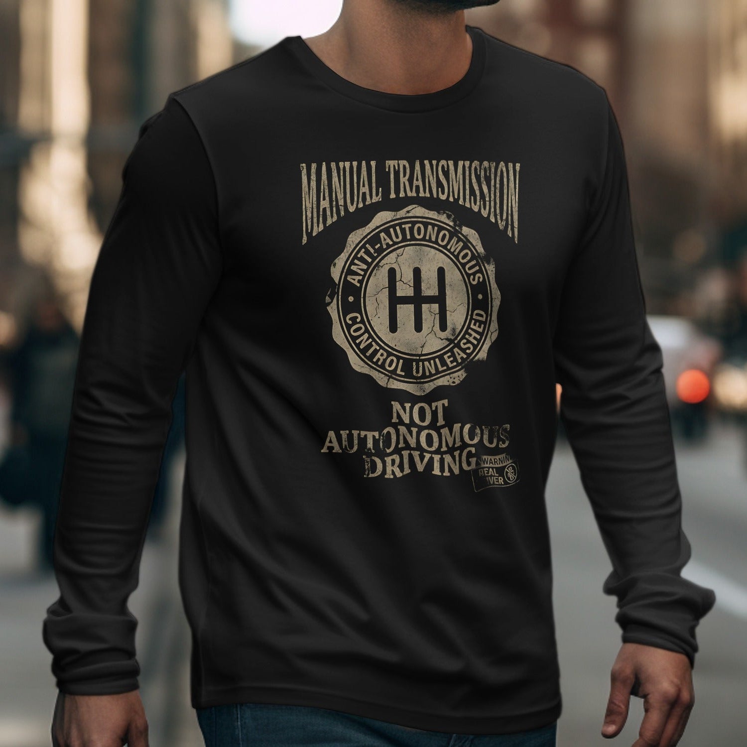 Manual Transmission Not Autonomous Driving Shirt