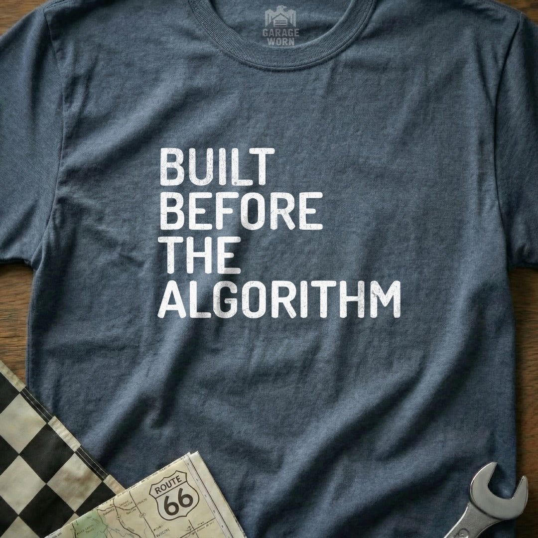 Built Before The Algorithm Graphic T-Shirt Product