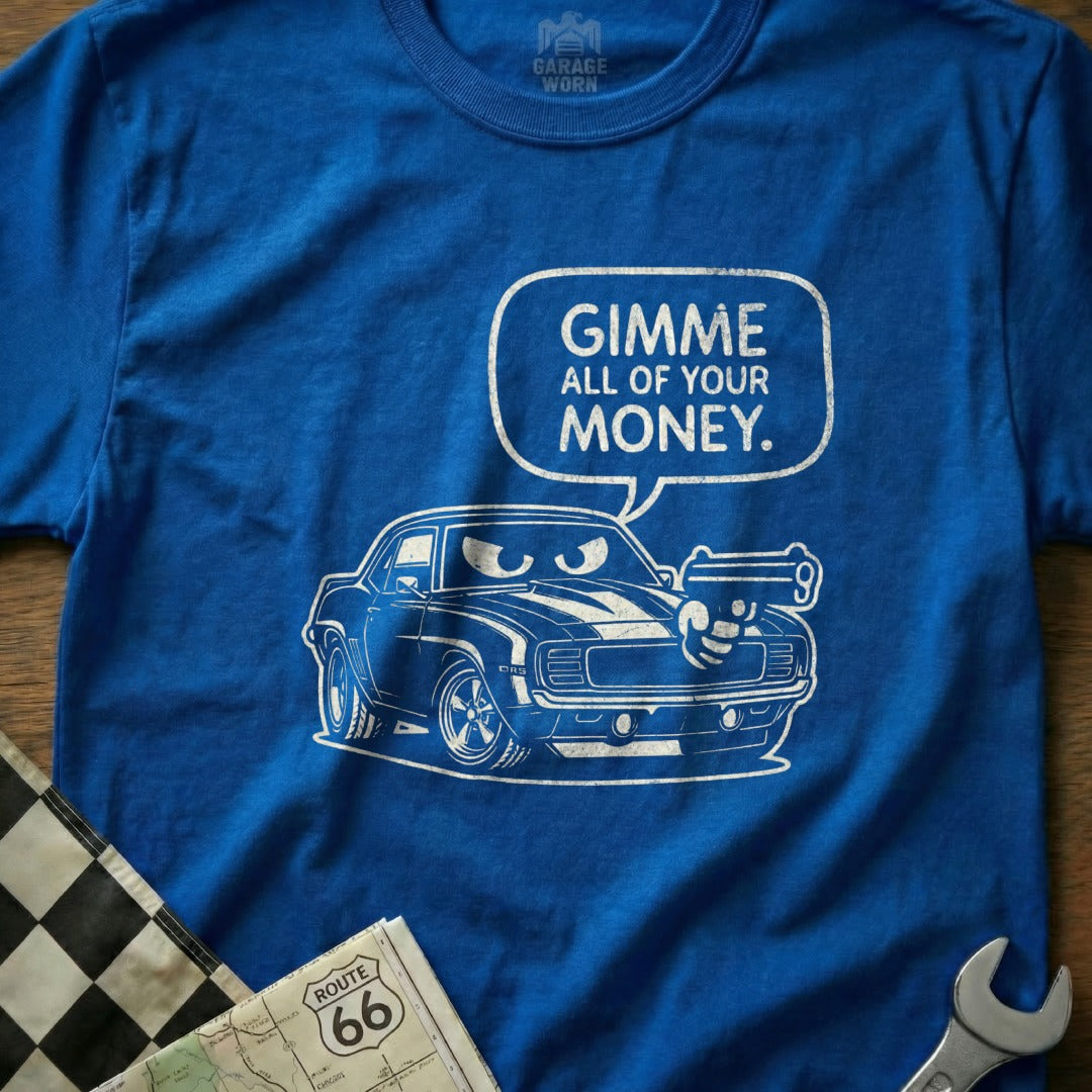 Gimme All of Your Money Car Graphic T-shirt
