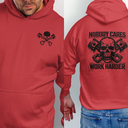 Red hoodie with skull and pistons graphic and "Nobody Cares Work Harder" text.