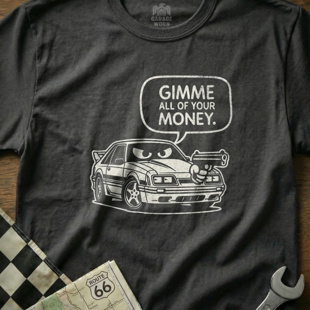 Gimme All Of Your Money Car Graphic T-shirt Product