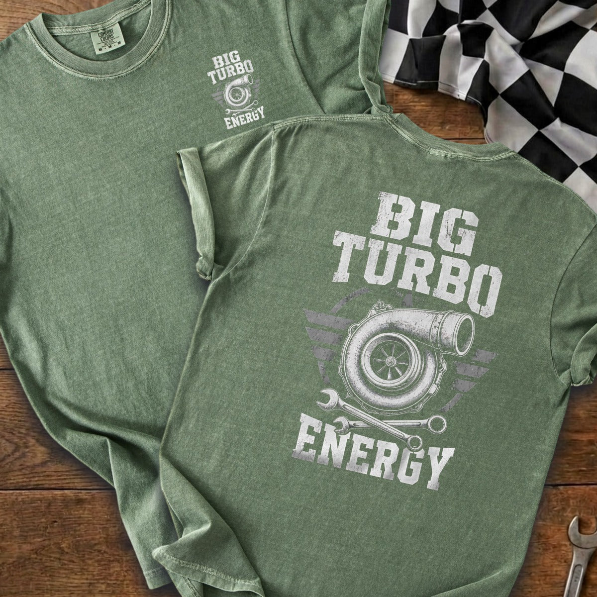 Green t-shirt with "BIG TURBO ENERGY" text, turbo graphic, and wrenches.