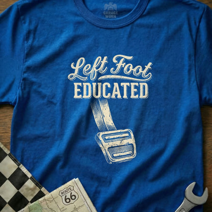 Blue t-shirt with "Left Foot Educated" and a gas pedal graphic.