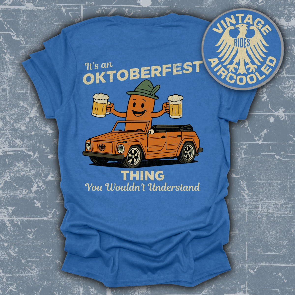 It's an Oktoberfest Thing You Wouldn't Understand product type