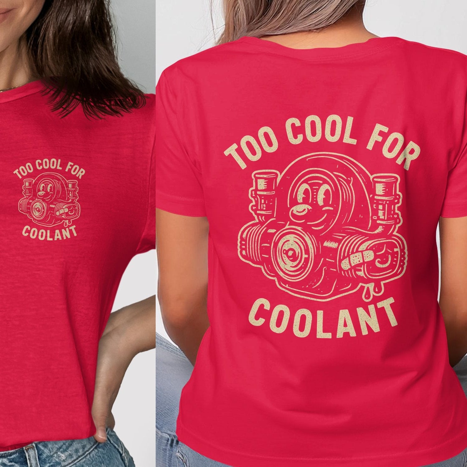 Too Cool For Coolant Graphic Tee shirt product type