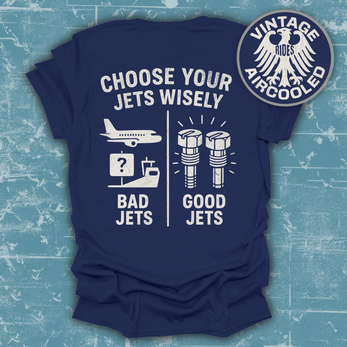 Choose Your Jets Wisely Graphic T-shirt product