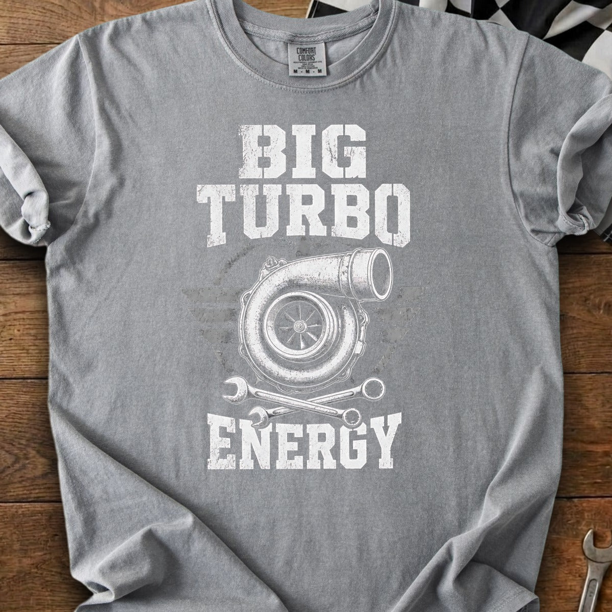 Gray t-shirt with "BIG TURBO ENERGY" text and turbocharger graphic.