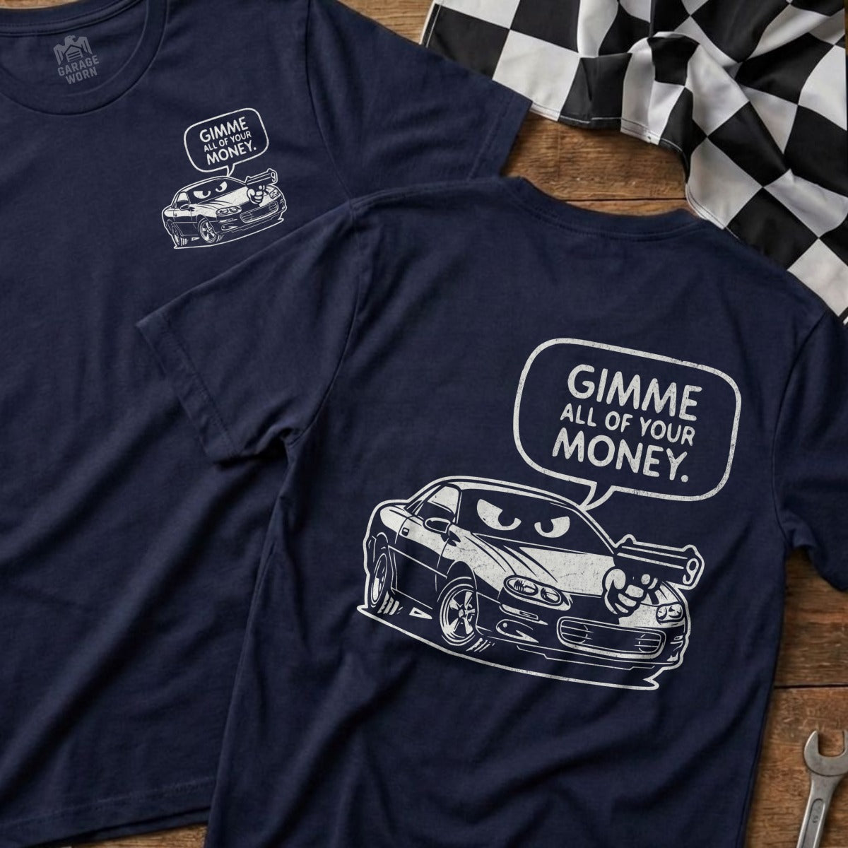 Muscle Car GIMME ALL OF YOUR MONEY Design product type