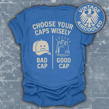Choose Your Caps Wisely Bad Cap Good Cap product