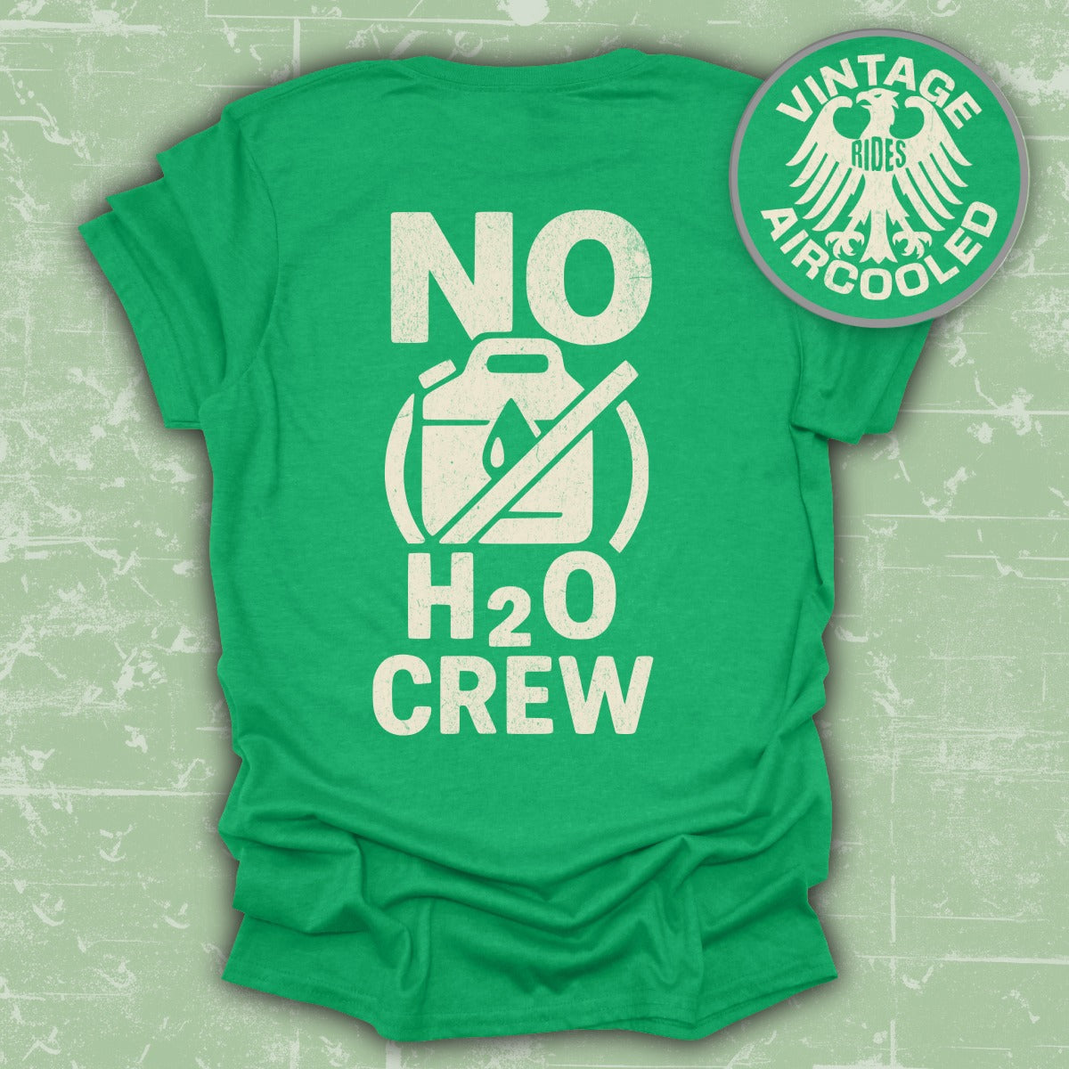 Unique Design No H2O Crew Vintage Rides Aircooled product