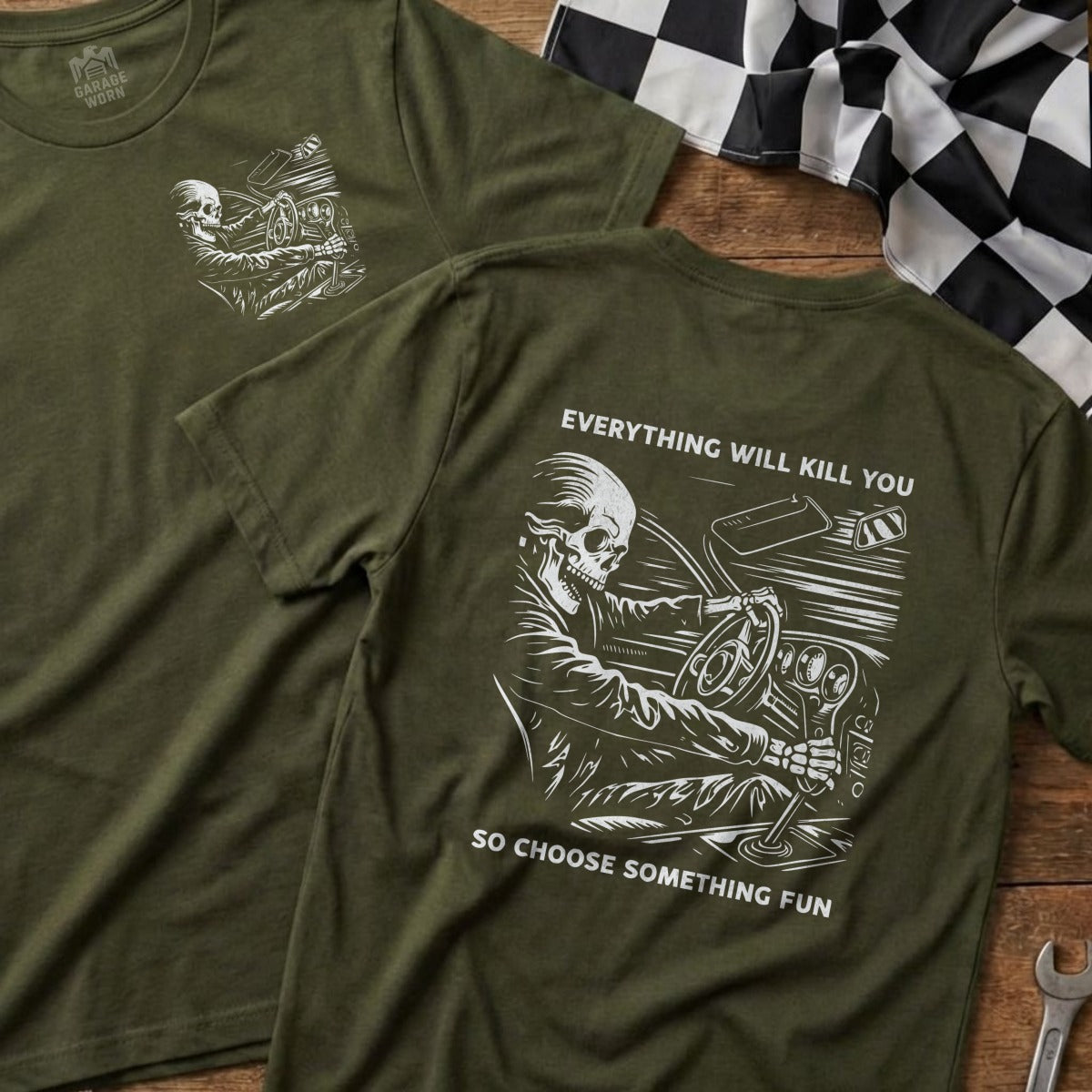 Everything Will Kill You Choose Fun Graphic T-shirt