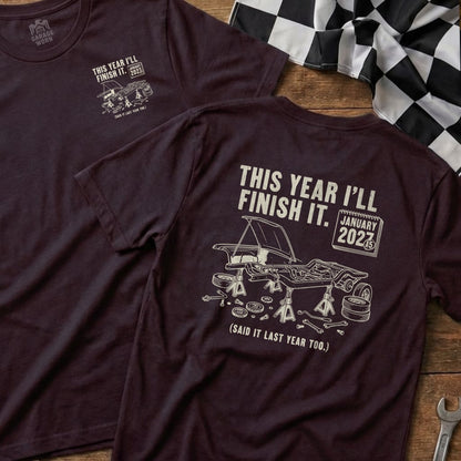 Burgundy t-shirts with "This year I'll finish it. 2027" and car parts.