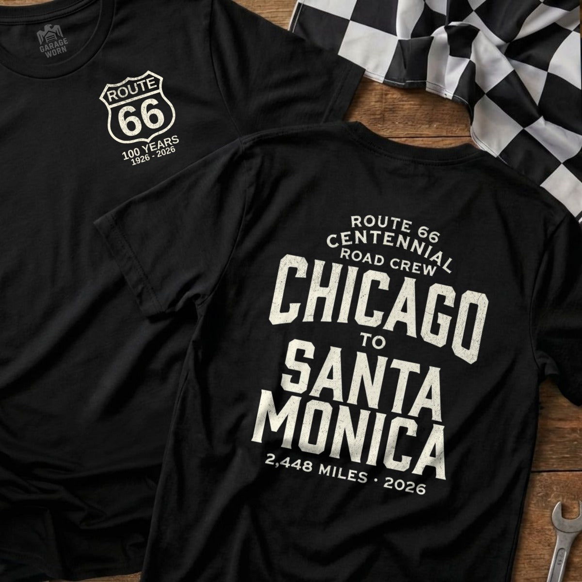 Route 66 Centennial Road Crew Chicago to Santa Monica t-shirt.