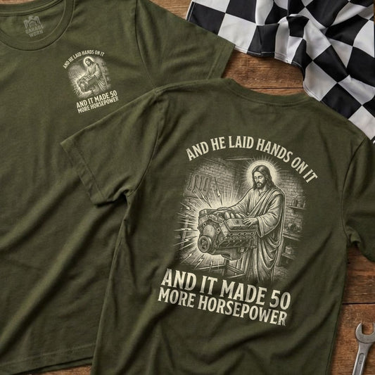 Jesus working on an engine, text reads "and he laid hands on it and it made 50 more horsepower".