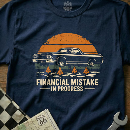 Financial Mistake In Progress Graphic Car Tee