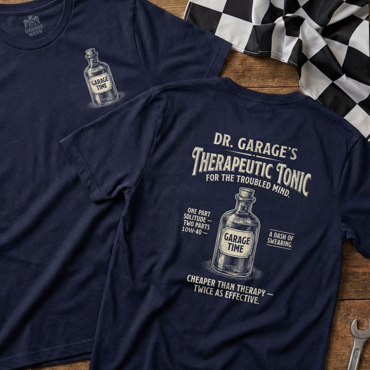 Navy t-shirts with "Dr. Garage's Therapeutic Tonic" and humorous text.