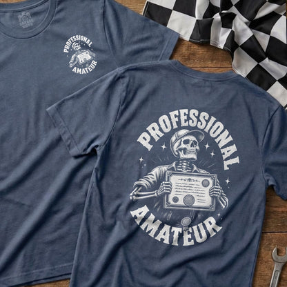 T-shirt with skeleton holding certificate: "Professional Amateur" graphic.