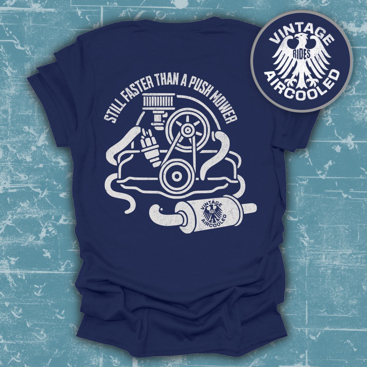 Still Faster Than A Push Mower Vintage Shirt product type