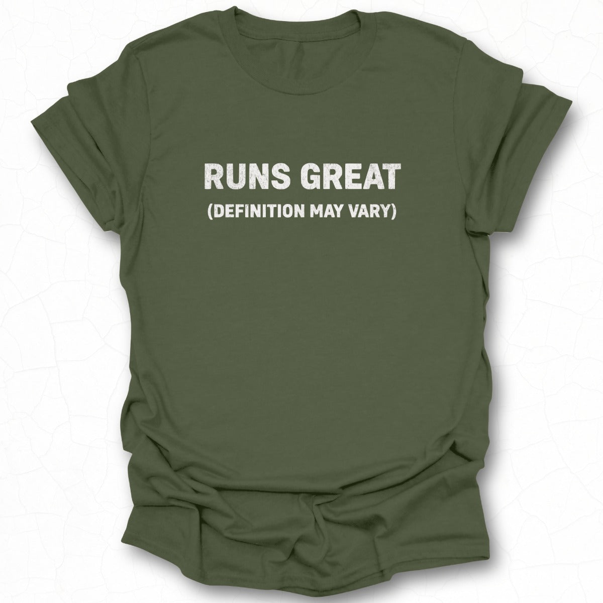 Runs Great Definition May Vary Shirt Product