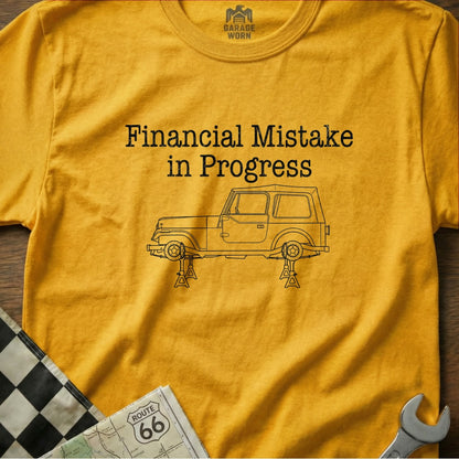 Financial Mistake in Progress Graphic T-Shirt