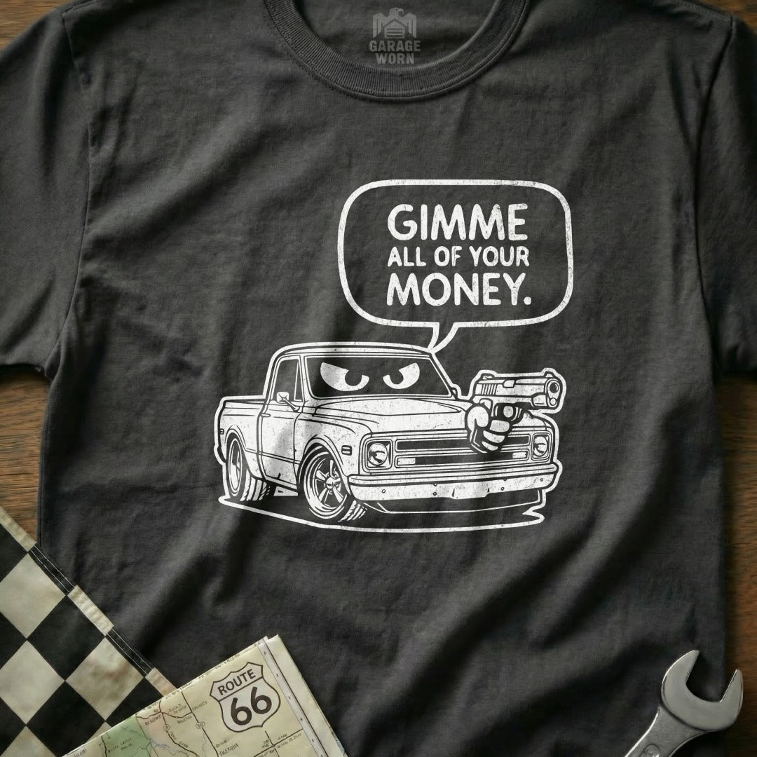 Gimme All of Your Money Car Graphic T-Shirt