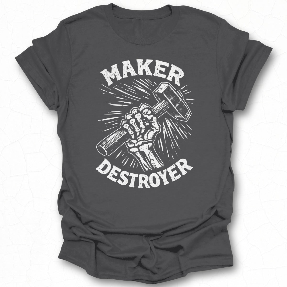Maker Destroyer Graphic T-Shirt Design for Enthusiasts