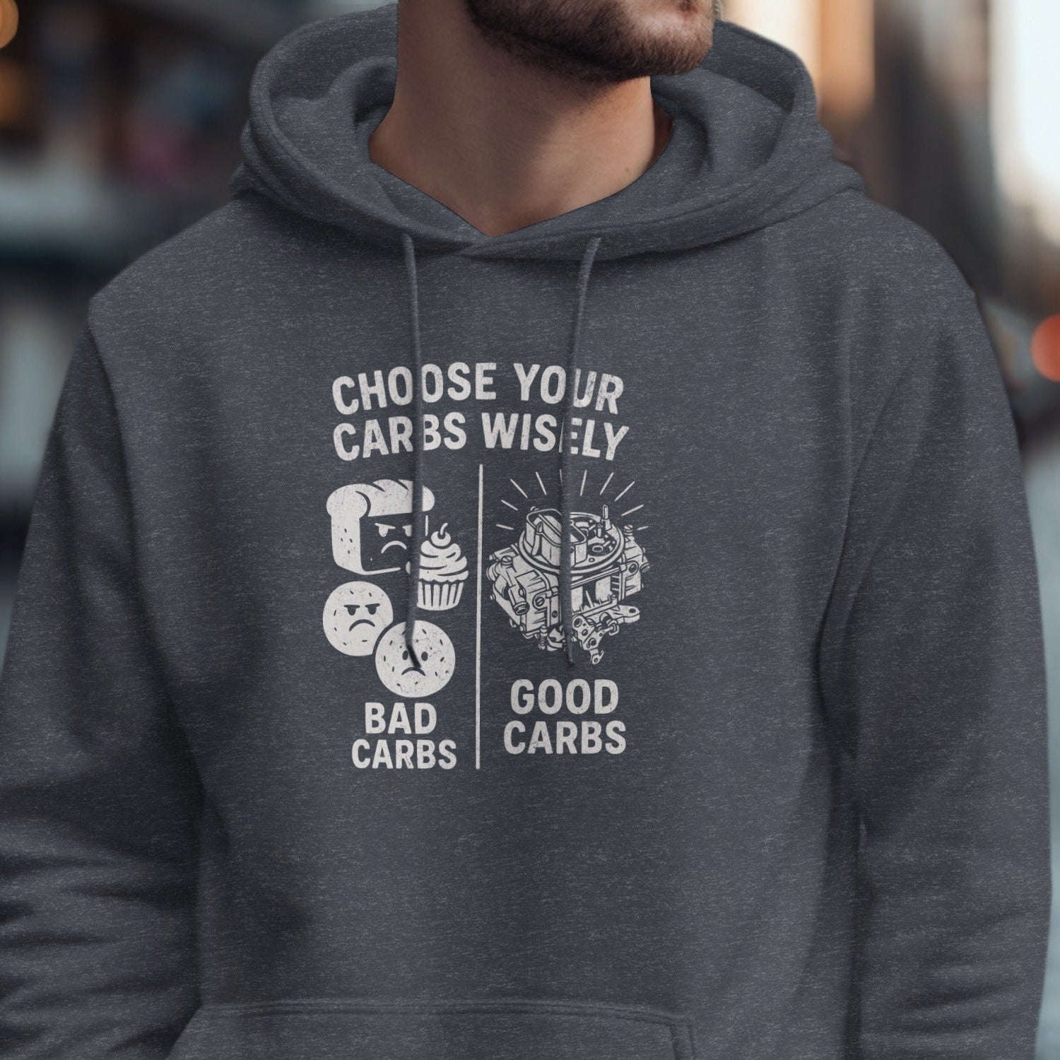Choose Your Carbs Wisely Bad Carbs Good Carbs Hoodie