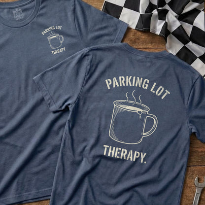 Blue t-shirt with "PARKING LOT THERAPY." and coffee cup graphic.