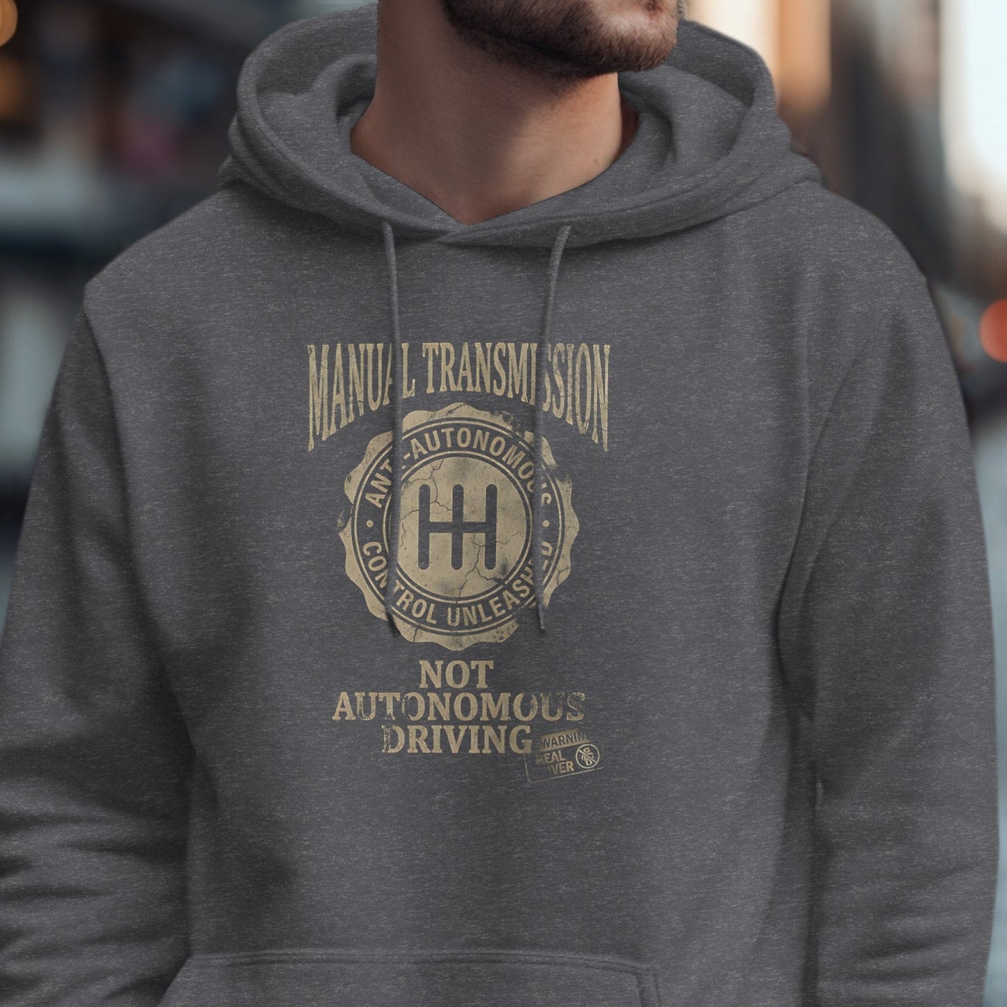 Manual Transmission Not Autonomous Driving Hoodie Product