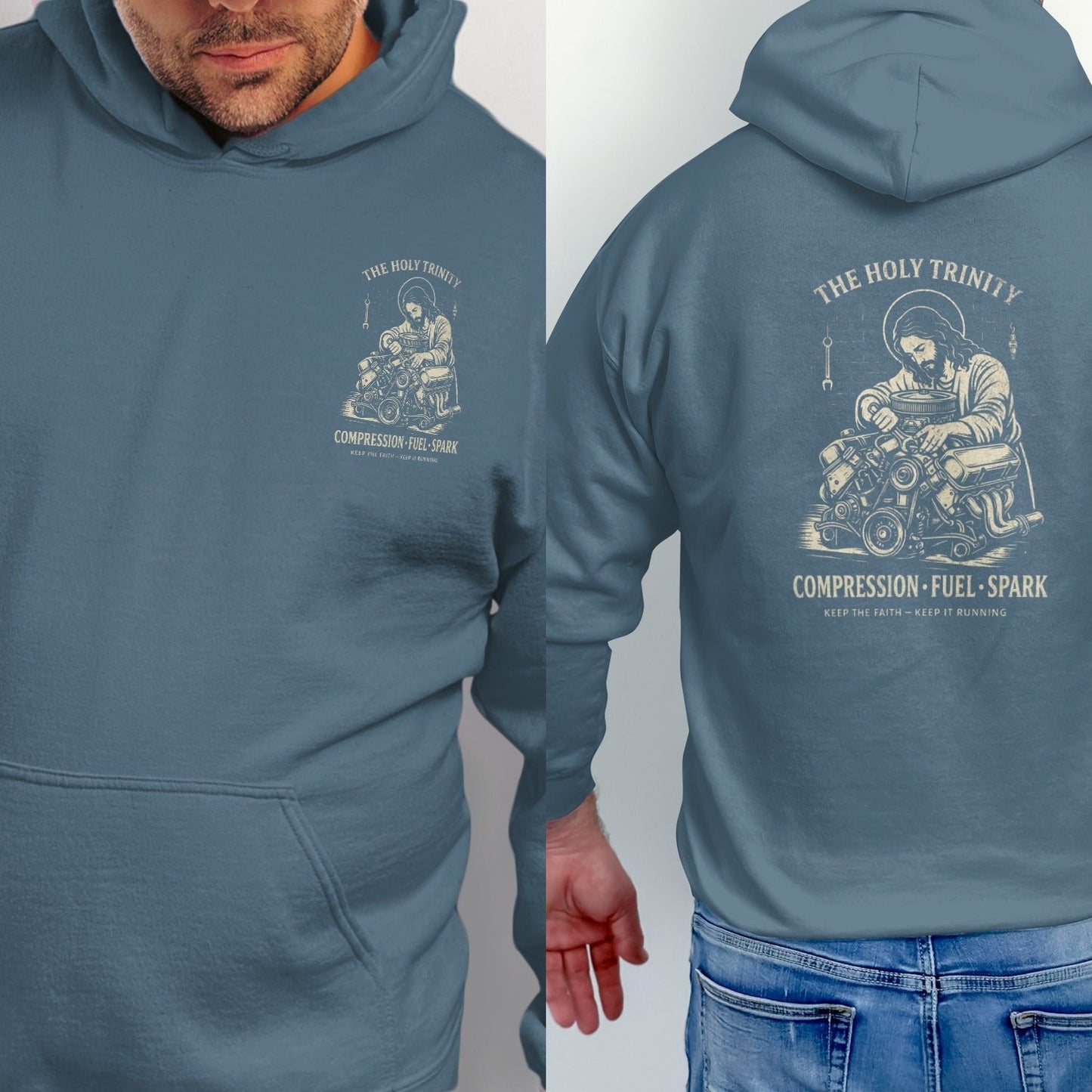 Blue hoodie with graphic of Jesus working on an engine, text "The Holy Trinity Compression Fuel Spark".
