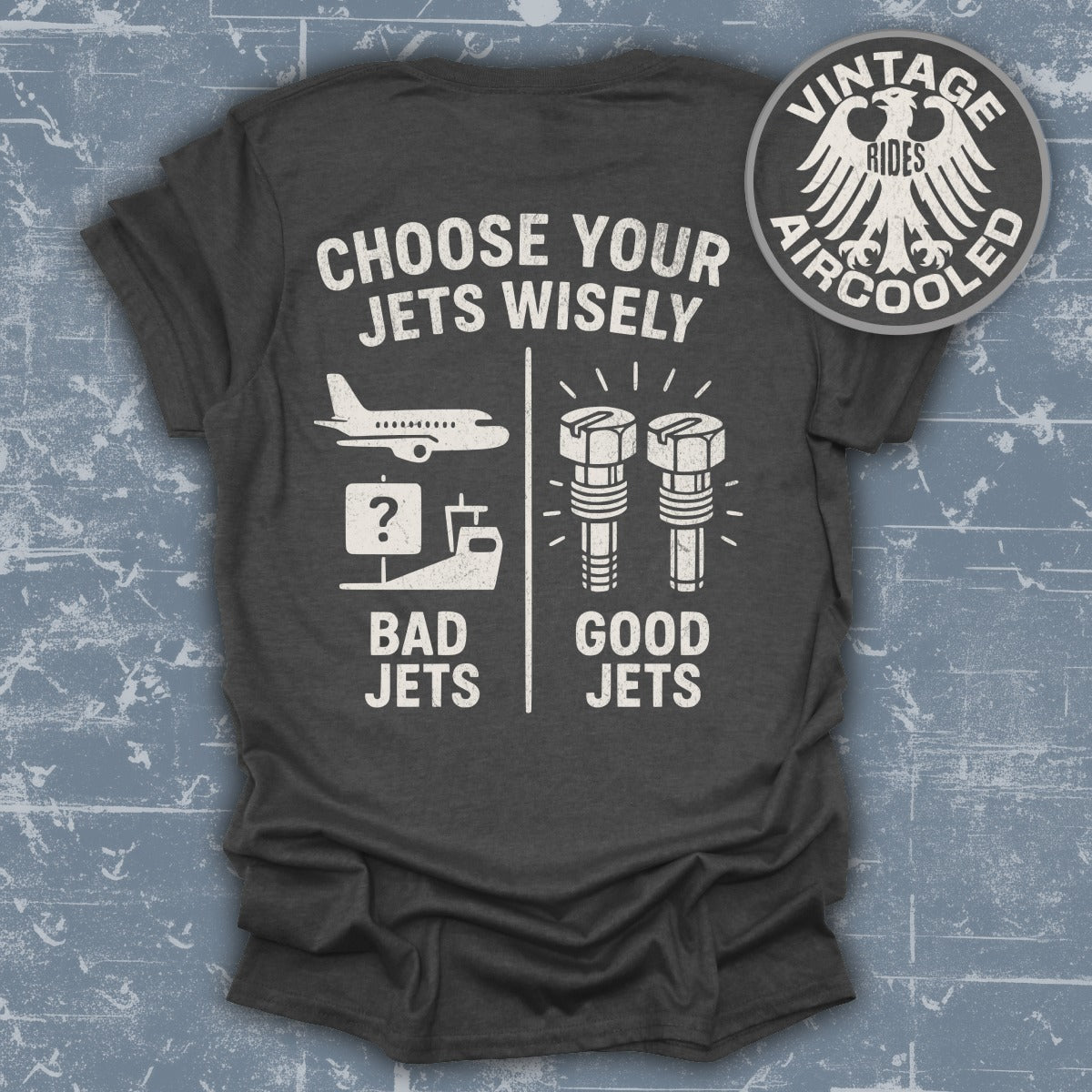 Choose Your Jets Wisely Graphic T-Shirt product type