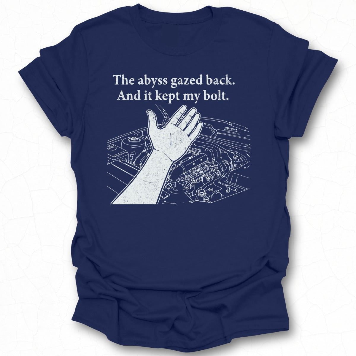 The Abyss Gazed Back And It Kept My Bolt Shirt