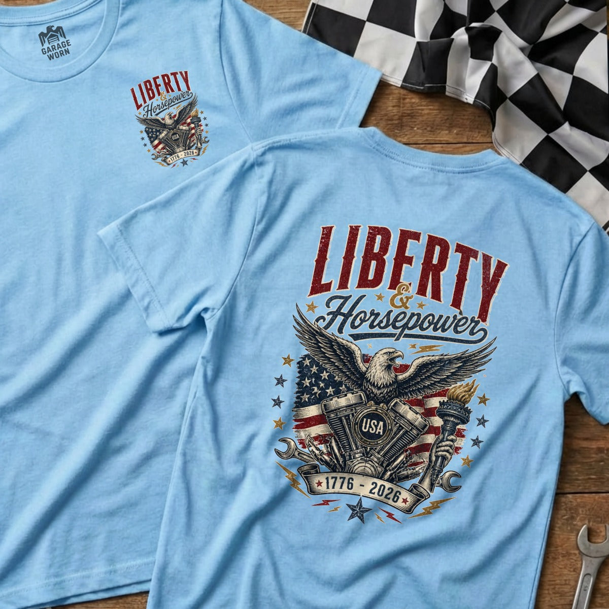 Light blue t-shirts featuring an eagle, American flag, engine, and "Liberty & Horsepower" text.