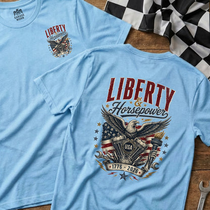 Light blue t-shirts featuring an eagle, American flag, engine, and "Liberty & Horsepower" text.