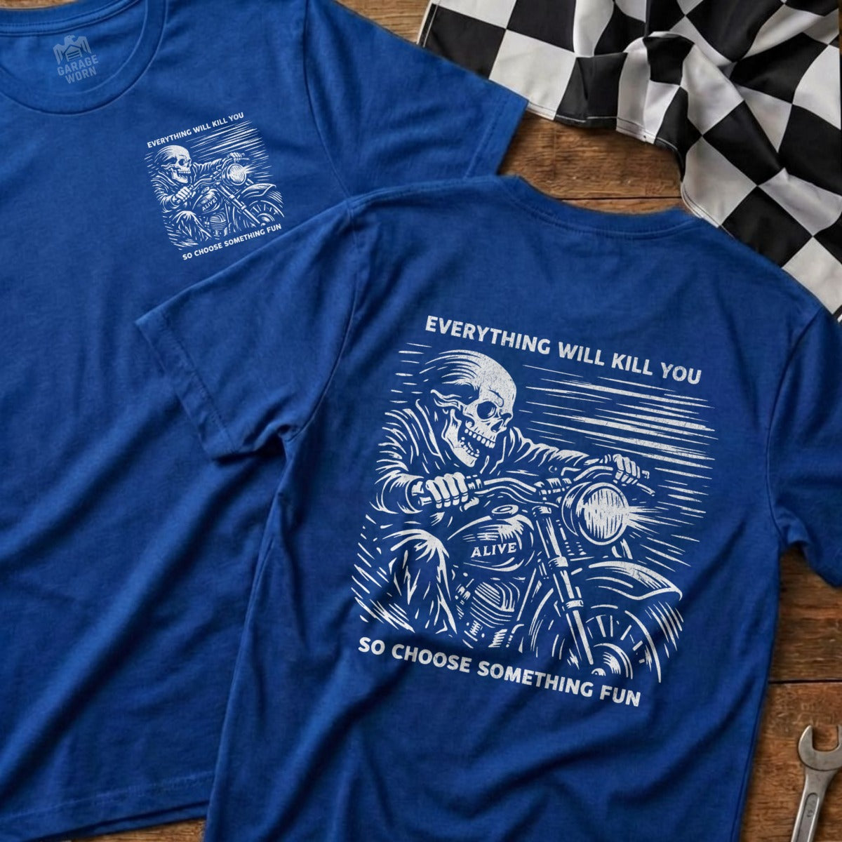 Everything Will Kill You Choose Fun T-shirt