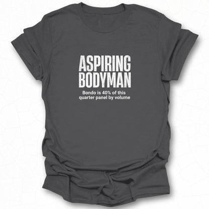 Aspiring Bodyman