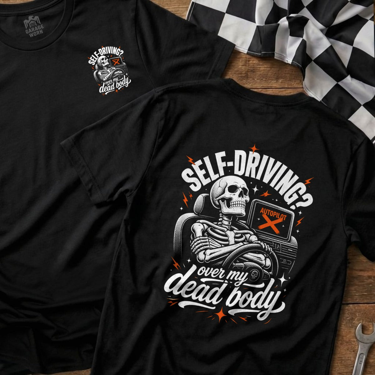 Black t-shirt with skeleton driving, "Self-Driving? Over My Dead Body" text.