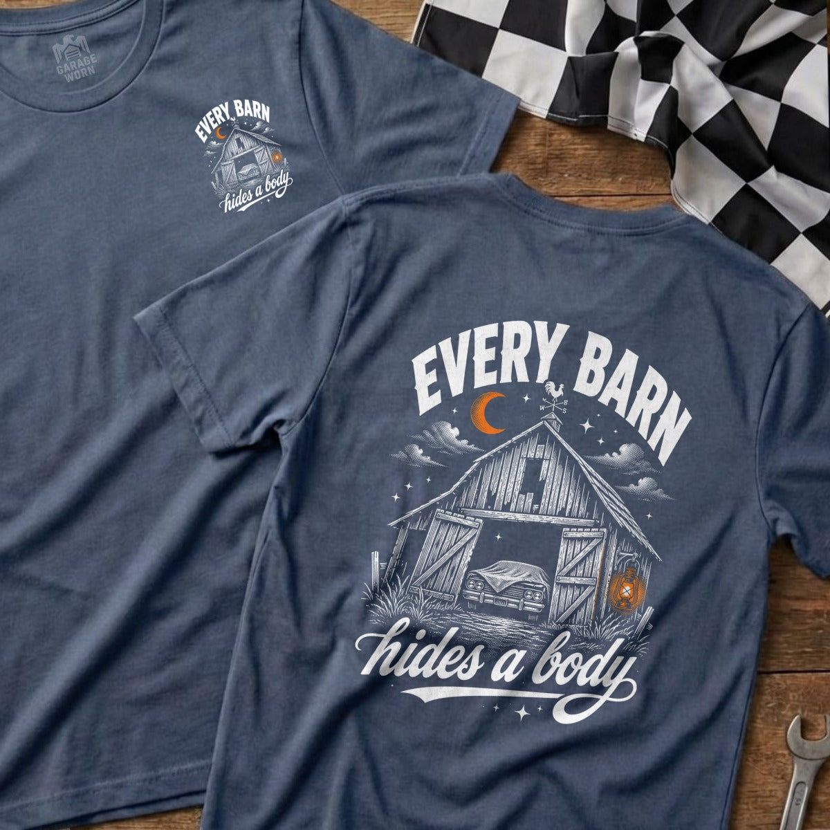 T-shirt graphic with a barn, covered car, and text "EVERY BARN hides a body".
