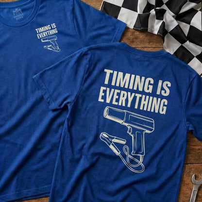 Blue t-shirt with "Timing is Everything" and a graphic of a timing light.
