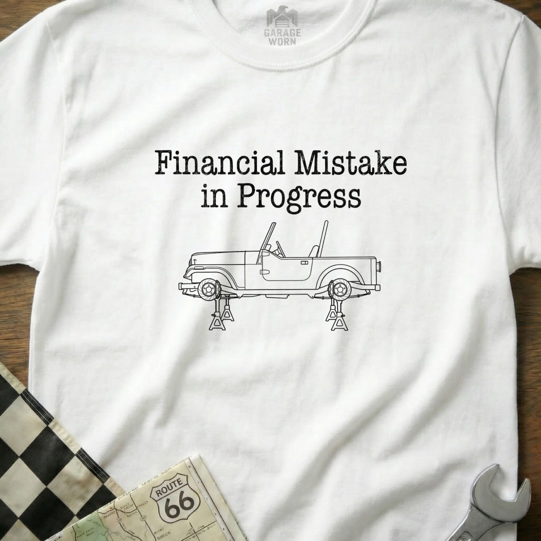 Financial Mistake in Progress Graphic T-shirt