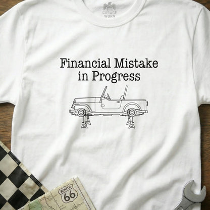 Financial Mistake in Progress Graphic T-shirt