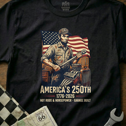 Abraham Lincoln with wrench and engine, "America's 250th Hot Rods & Horsepower - Garage Built."