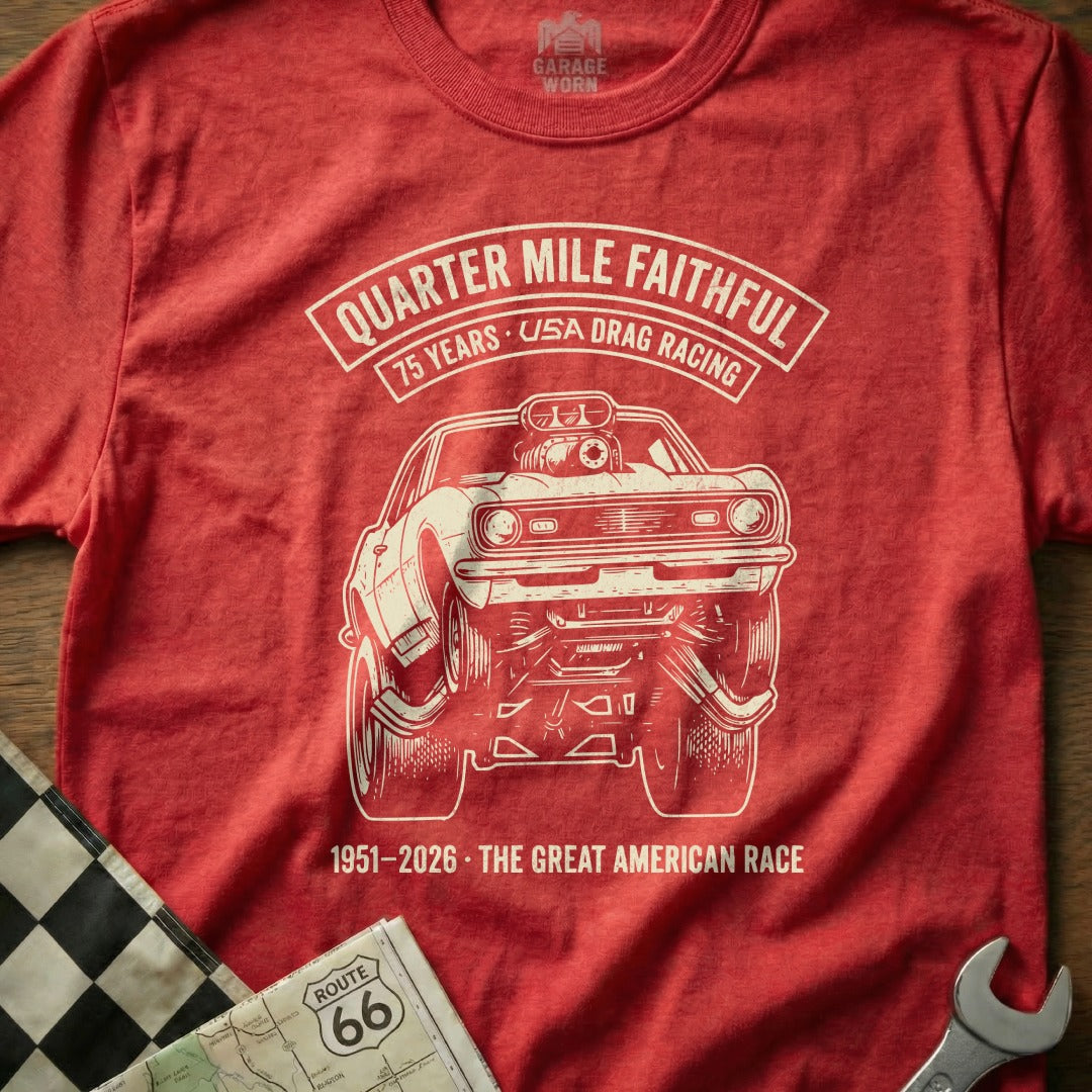 Red t-shirt with "Quarter Mile Faithful" and drag racing car graphic.