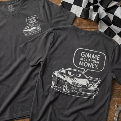 Gimme All of Your Money Angry Car Humorous product type