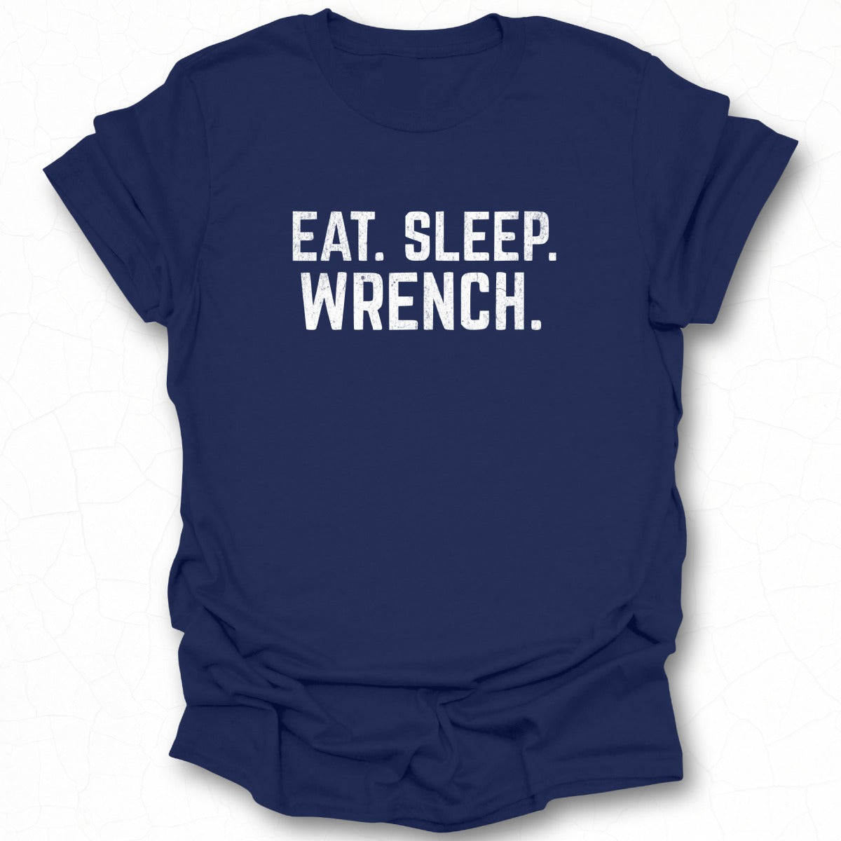 Eat Sleep Wrench Graphic T-shirt for Auto Enthusiasts