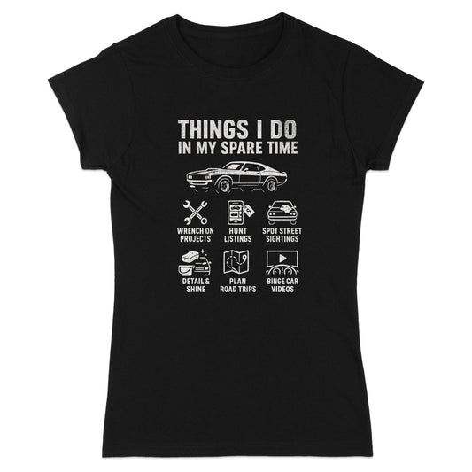Things I Do In My Spare Time Car Lover T-shirt