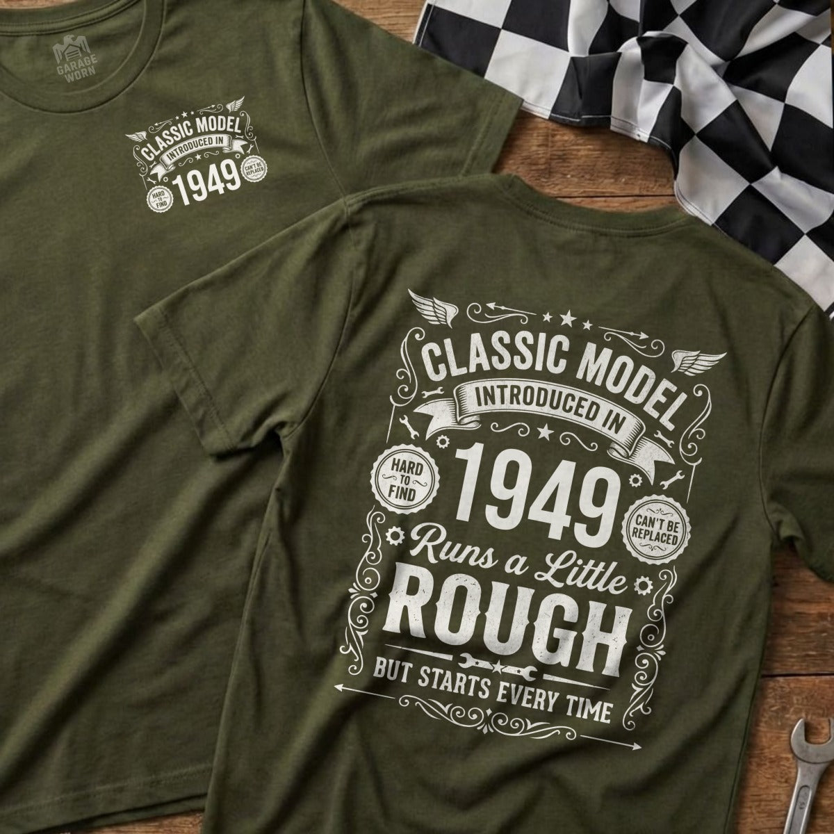 Olive green t-shirt with "Classic Model Introduced in 1949 Runs a Little Rough" graphic.