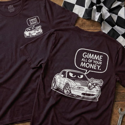 Gimme All of Your Money Car Graphic Tee Product